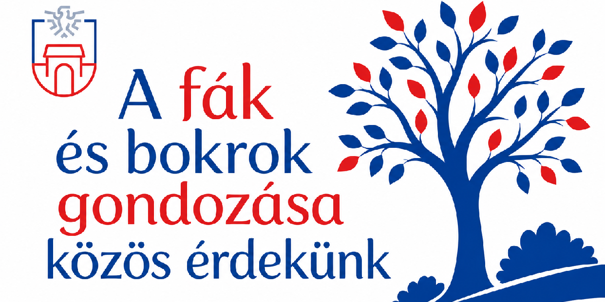 A fák és bokrok gondozása közös érdekünk