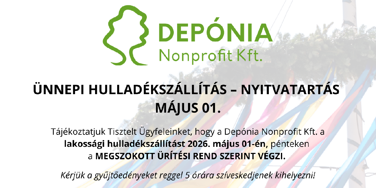 Május elsejei hulladékszállítás és nyitvatartások