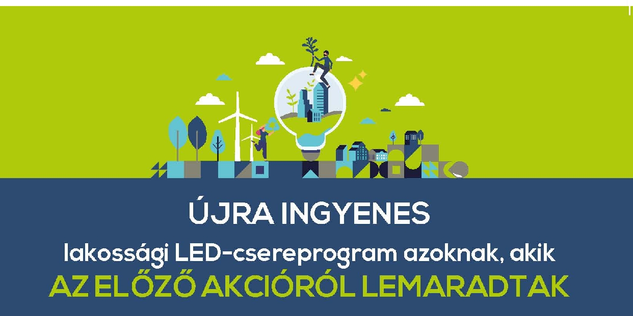 Újra ingyenes lakossági LED-csereprogram