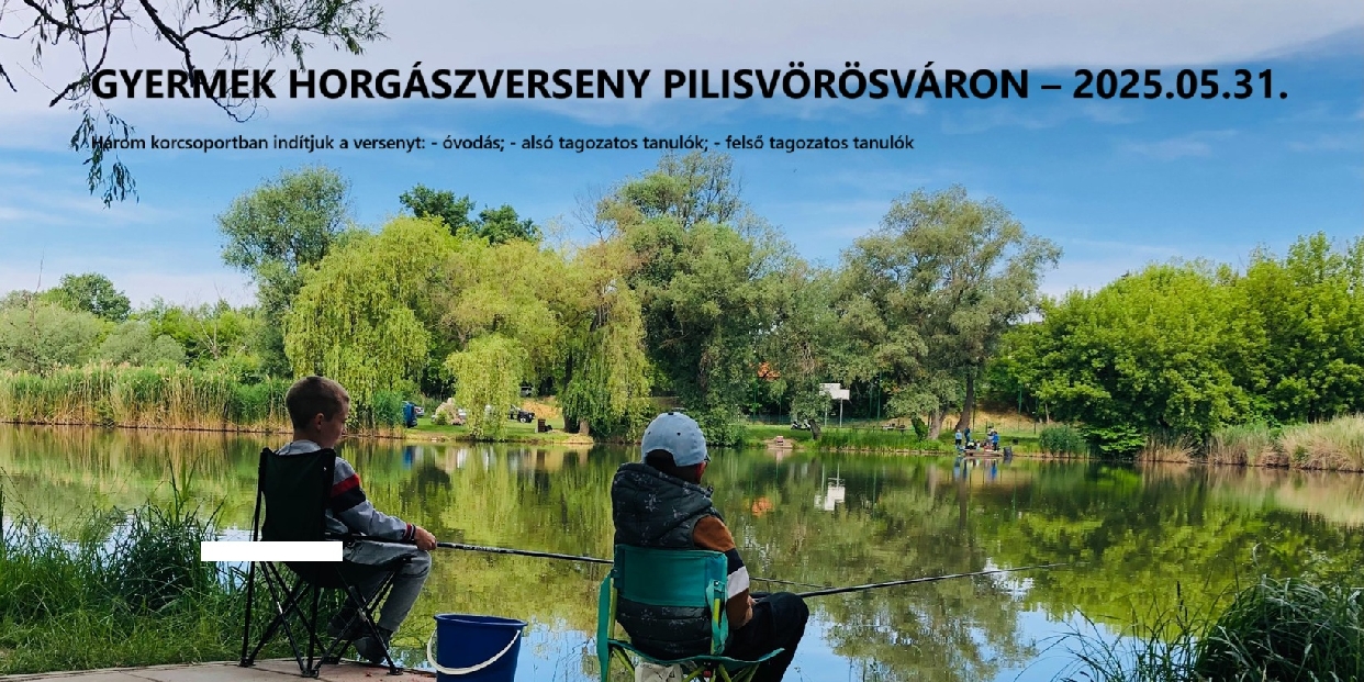  Gyermek horgászverseny lesz Pilisvörösváron