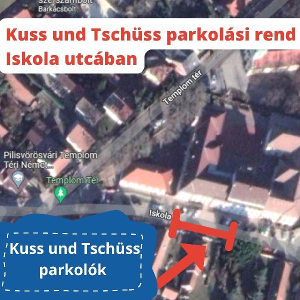 Szeptember elsején az Templom téri iskolánál is bevezetik a „Kuss und Tschüss” parkolási rendszert