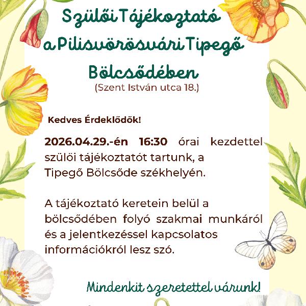 Szülői tájékoztató a Tipegő Bölcsődében